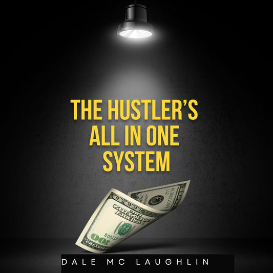 Day 32: It’s Live — The Hustler’s All In One System