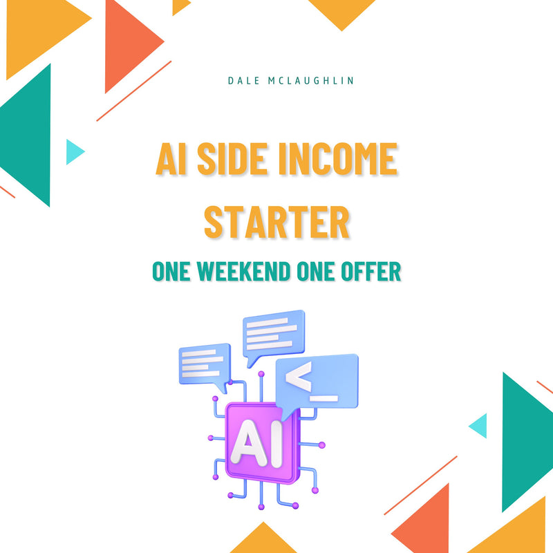 AI Side Income Starter - One Weekend · One Offer